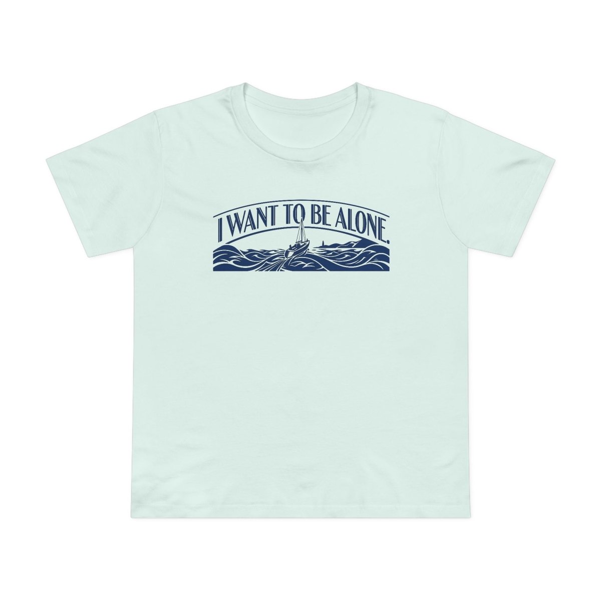 J'aime La Mer - I want to be alone Banner Tee - Deck Mode
